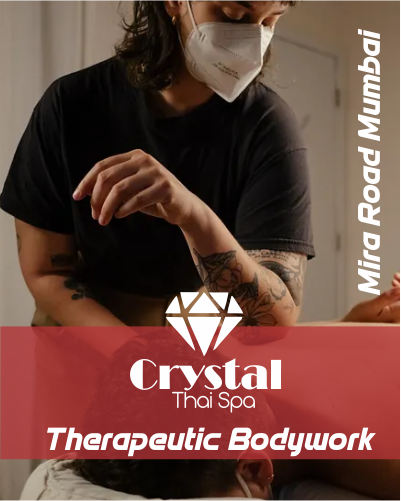 Therapeutic Bodywork in Mira Road